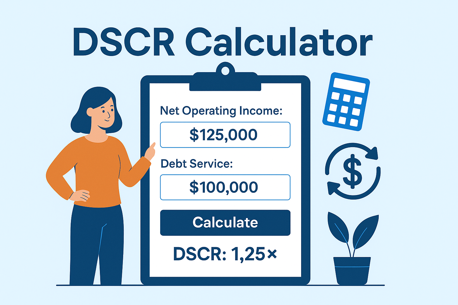 Flat animation of a business owner using a DSCR Calculator with input fields for Net Operating Income and Debt Service.