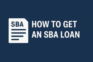 Flat landscape illustration with the words “How to Get an SBA Loan” in bold white letters on a dark blue background, symbolizing small business financing.
